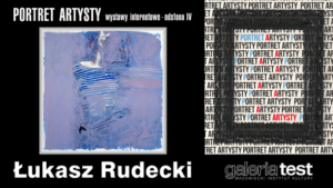 Grafika promocyjna: po prawej plakat typograficzny do wydarzenia, po lewej obraz postaci wyłaniającej się z fioletowego tła. Na dole napis: "Łukasz Rudecki".